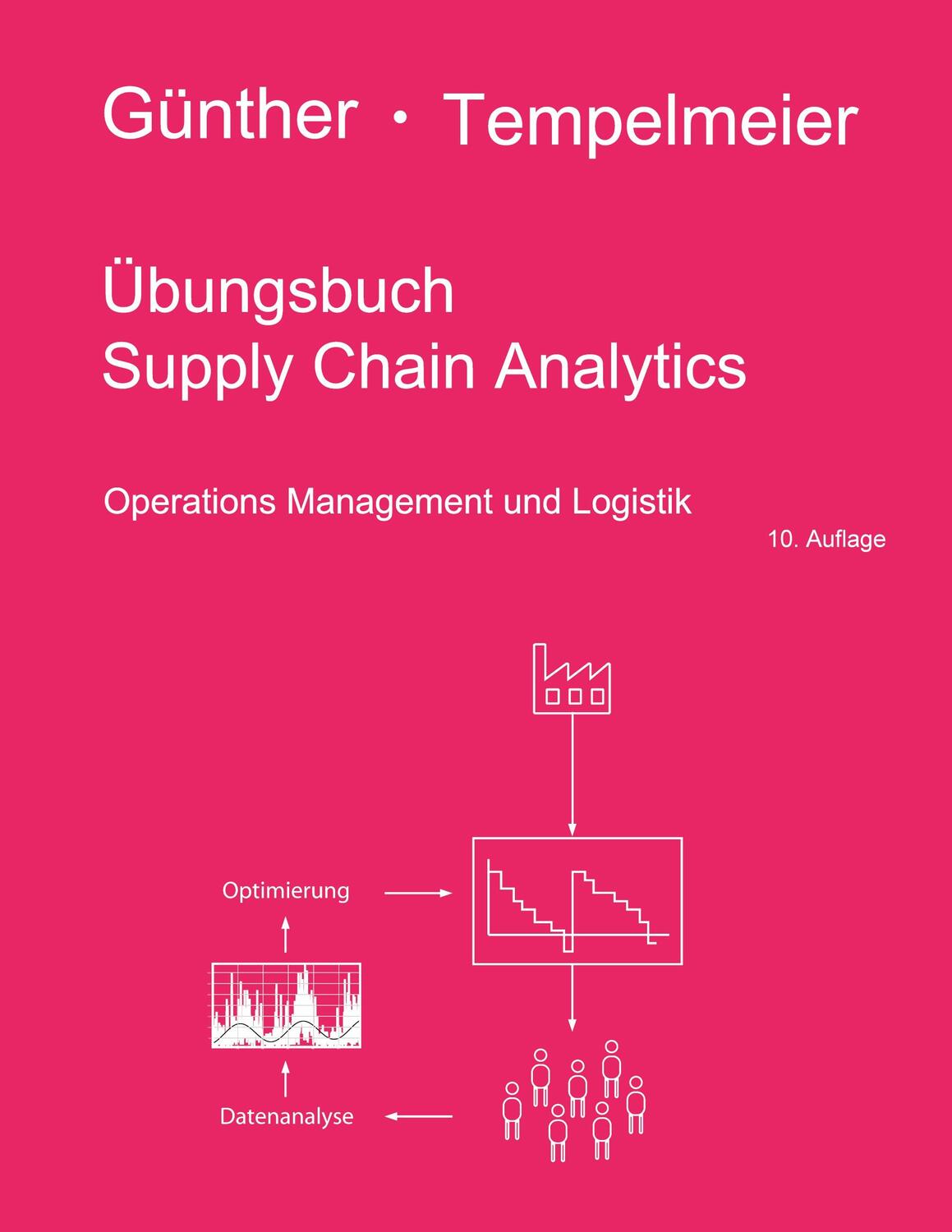 Cover: 9783751955799 | Übungsbuch Supply Chain Analytics | Operations Management und Logistik