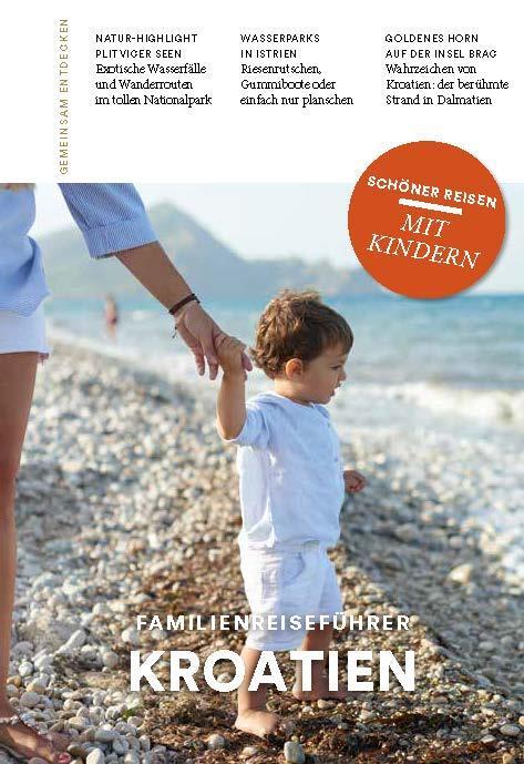 Cover: 9783897407411 | Familienreiseführer Kroatien | Schöner Reisen mit Kindern | Lammert