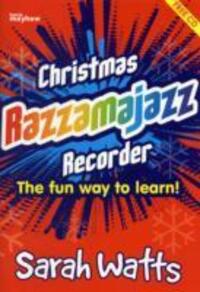 Cover: 9781844170982 | Christmas Razzamajazz Recorder | Sarah Watts | Buch | Razzamajazz