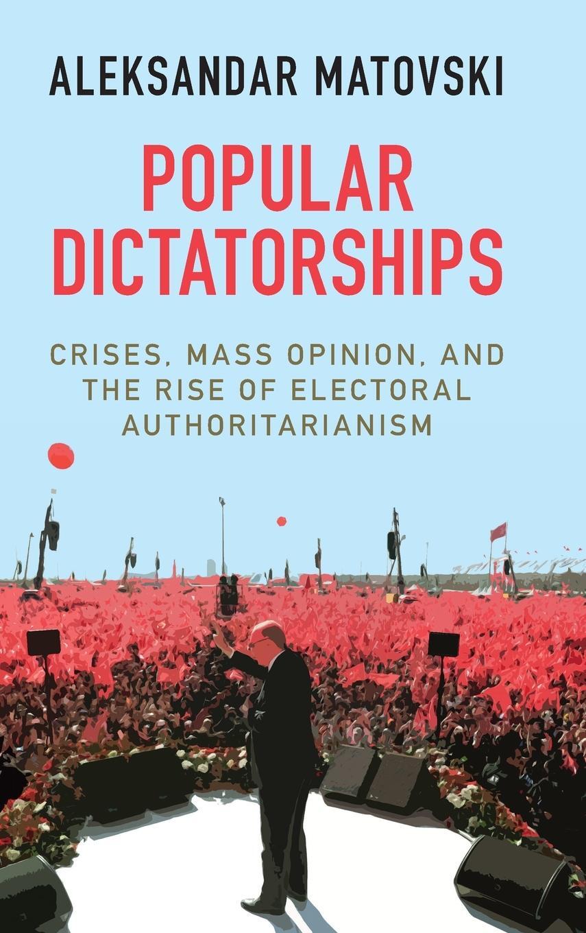 Cover: 9781316517802 | Popular Dictatorships | Aleksandar Matovski | Buch | Gebunden | 2023