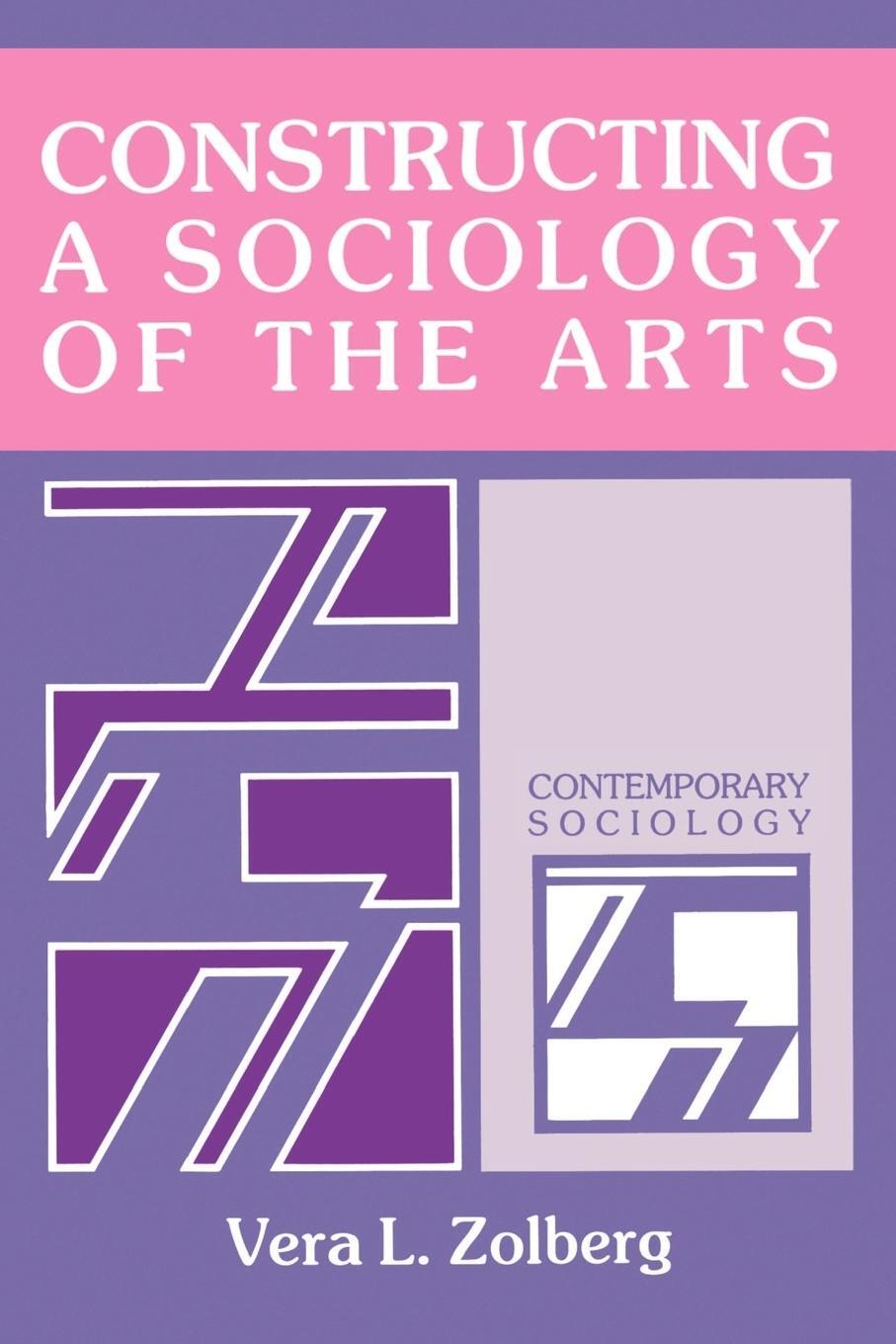 Cover: 9780521359597 | Constructing a Sociology of the Arts | Vera L. Zolberg | Taschenbuch