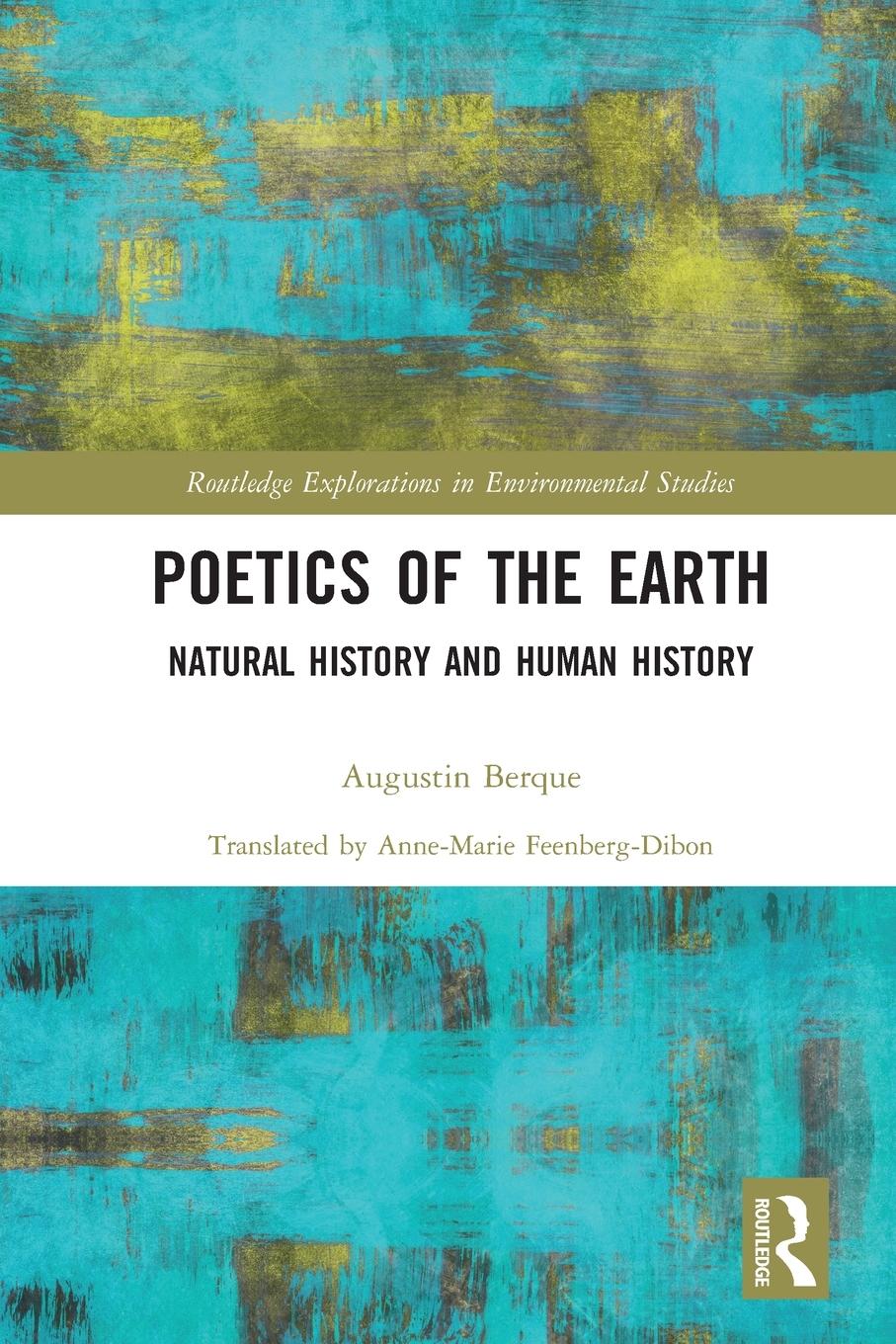 Cover: 9780367729806 | Poetics of the Earth | Natural History and Human History | Berque