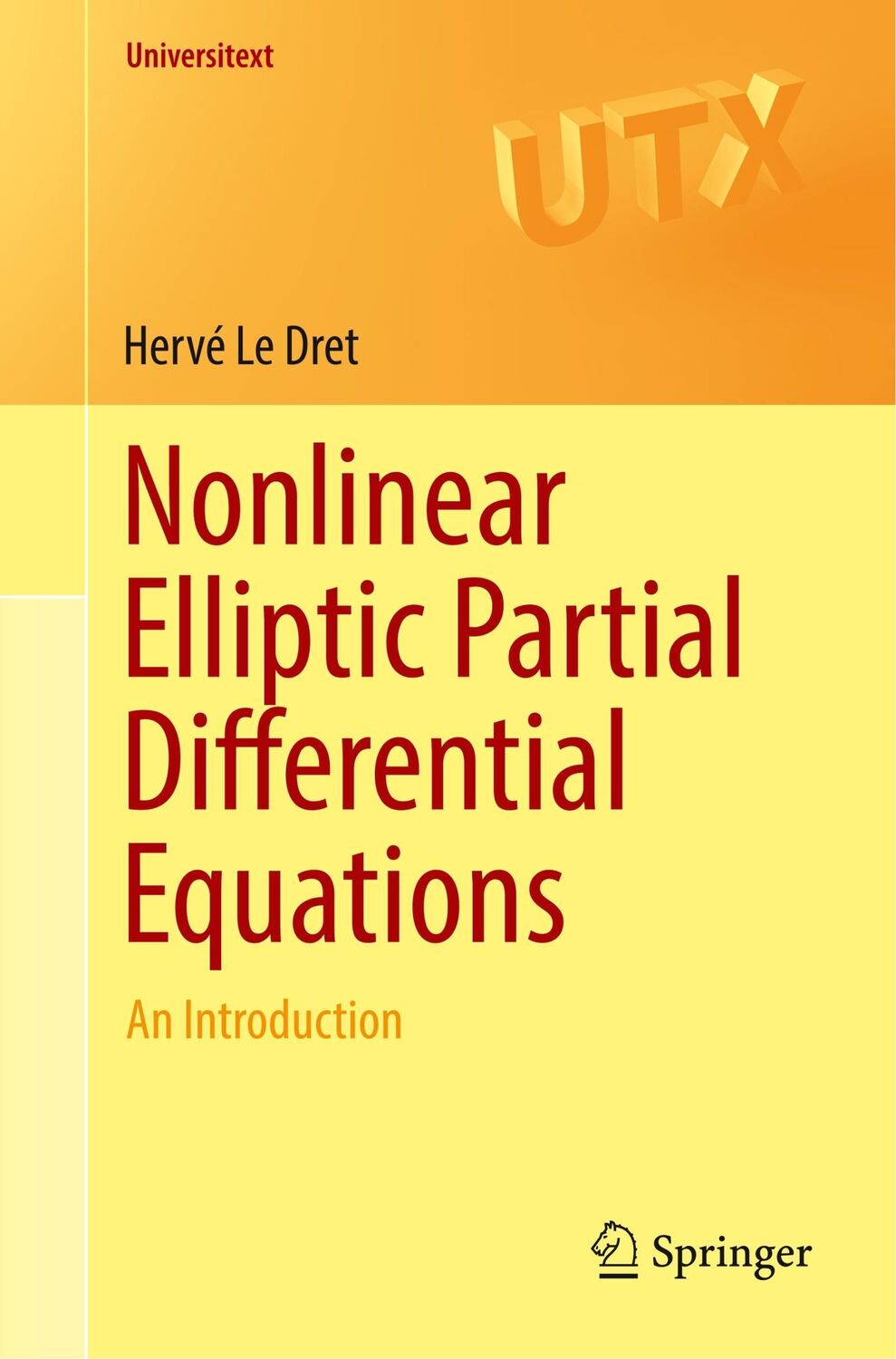 Cover: 9783319783895 | Nonlinear Elliptic Partial Differential Equations | An Introduction