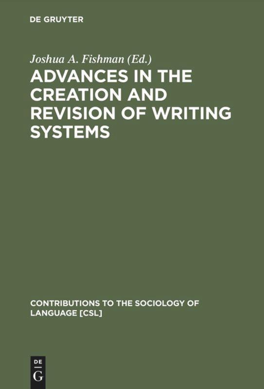 Cover: 9789027975522 | Advances in the Creation and Revision of Writing Systems | Fishman