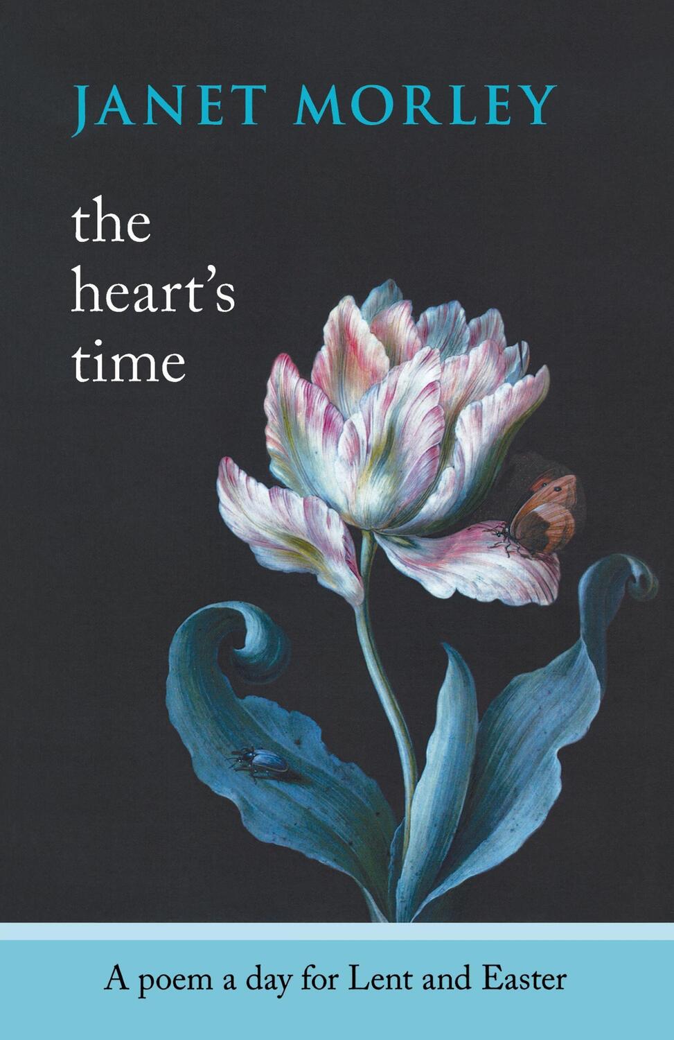 Cover: 9780281063727 | The Heart's Time - A Poem a Day for Lent and Easter | Janet Morley