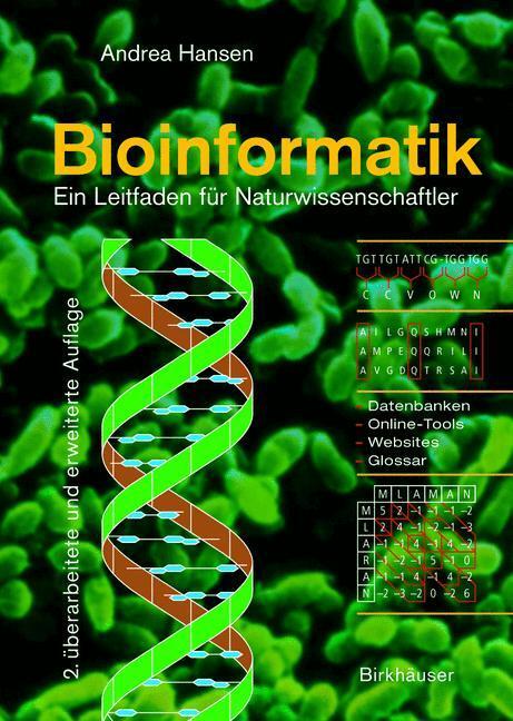Cover: 9783764362539 | Bioinformatik | Ein Leitfaden für Naturwissenschaftler | Andrea Hansen
