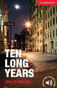 Cover: 9781107621787 | Ten Long Years Level 1 Beginner/Elementary | Alan Battersby | Buch