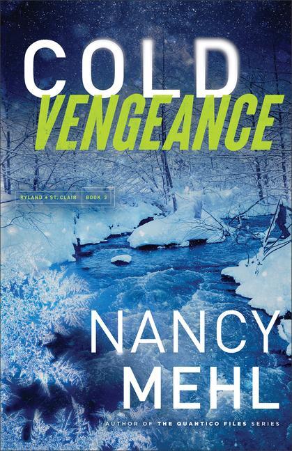 Cover: 9780764240478 | Cold Vengeance | Nancy Mehl | Taschenbuch | Englisch | 2024