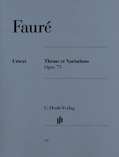 Cover: 9790201807454 | Gabriel Fauré - Thème et Variations op. 73 für Klavier | Jost (u. a.)