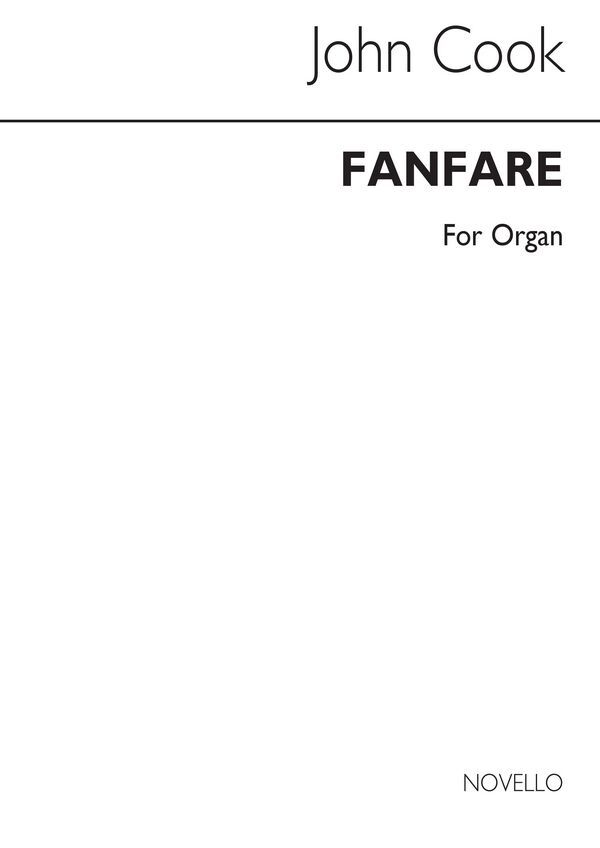 Cover: 5020679151037 | Fanfare For Organ | John Ernest Cook | Buch | 2003 | Novello and Co
