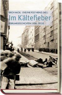 Cover: 9783711720092 | Im Kältefieber | Februargeschichten 1934 | Buch | 327 S. | Deutsch