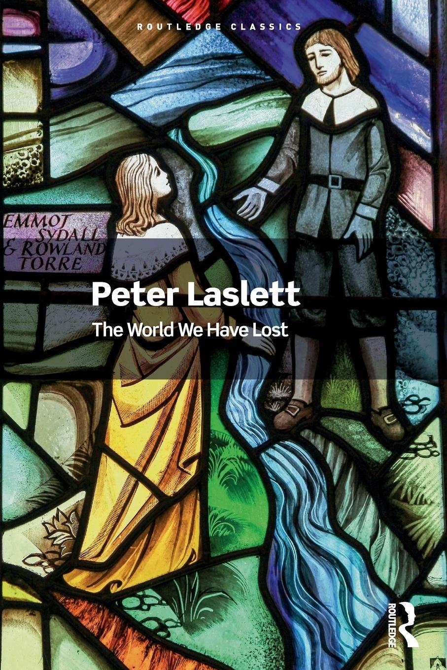 Cover: 9780367705329 | The World We Have Lost | Peter Laslett | Taschenbuch | Englisch | 2021