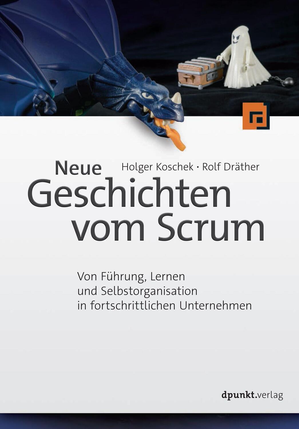 Cover: 9783864902734 | Neue Geschichten vom Scrum | Holger Koschek (u. a.) | Taschenbuch