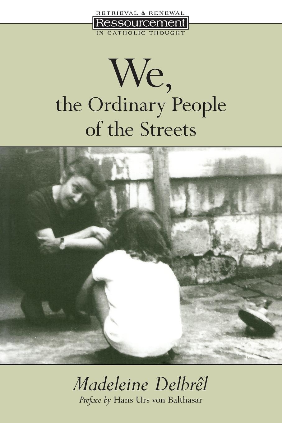 Cover: 9780802846969 | We, the Ordinary People of the Streets | Madeleine Delbrêl | Buch
