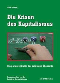 Cover: 9783940865007 | Die Krisen des Kapitalismus | Saral Sarkar | Taschenbuch | 395 S.