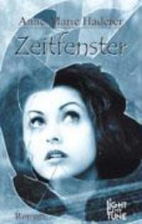 Cover: 9783833411489 | Zeitfenster | Anne-Marie Haderer | Taschenbuch | Paperback | 164 S.