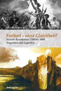 Cover: 9783320022907 | Freiheit - ohne Gleichheit? | Helmut Bock | Buch | 416 S. | Deutsch