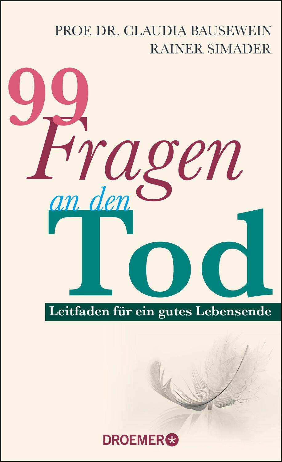 Cover: 9783426278246 | 99 Fragen an den Tod | Claudia Bausewein (u. a.) | Buch | 284 S.