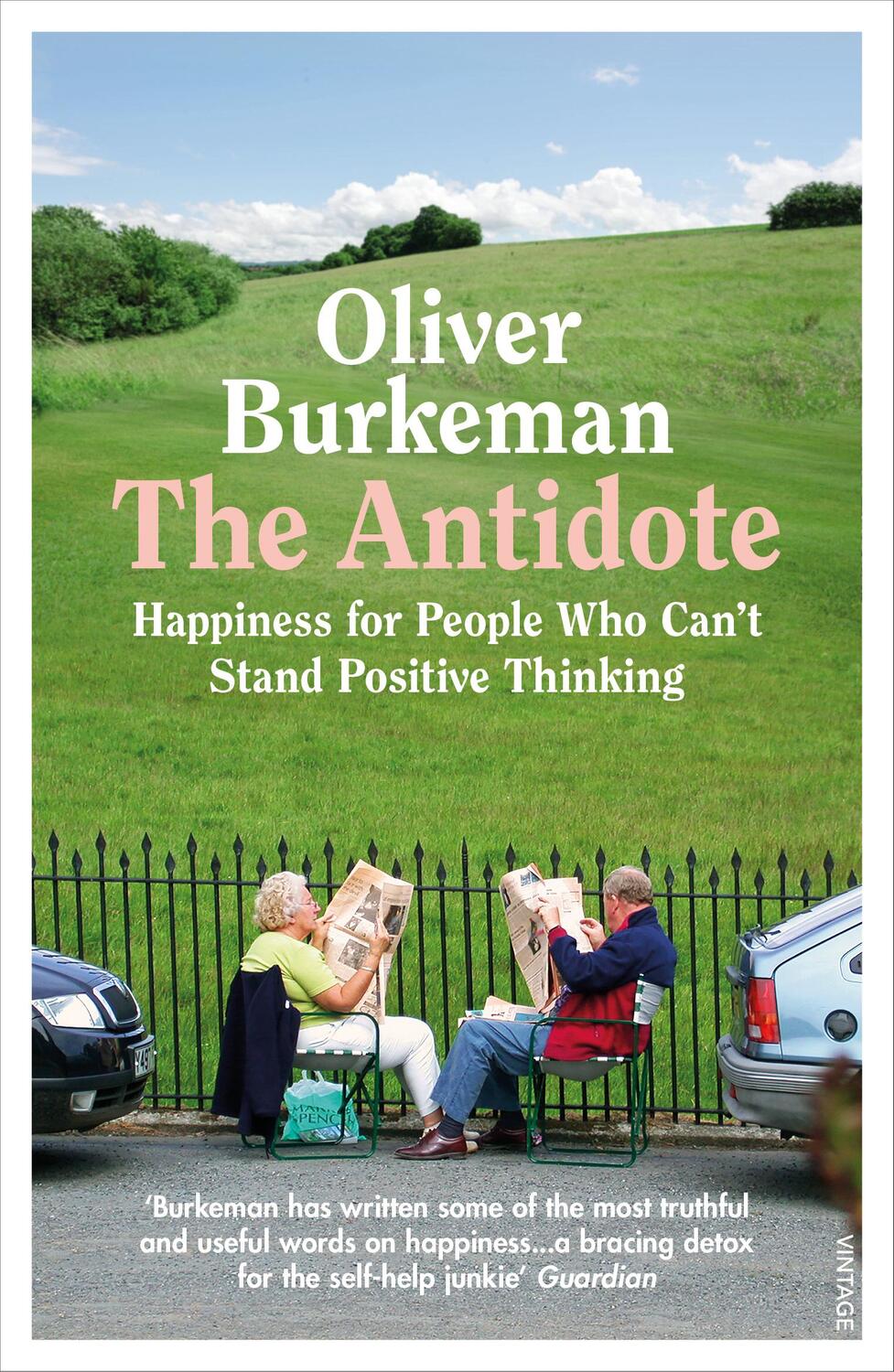 Cover: 9781784709662 | The Antidote | Happiness for People Who Can't Stand Positive Thinking