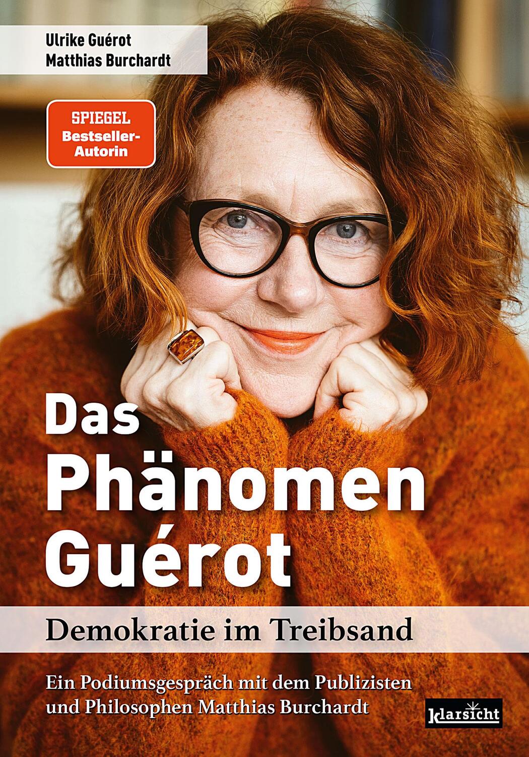 Cover: 9783985842384 | Das Phänomen Guérot | Demokratie im Treibsand | Ulrike Guérot (u. a.)