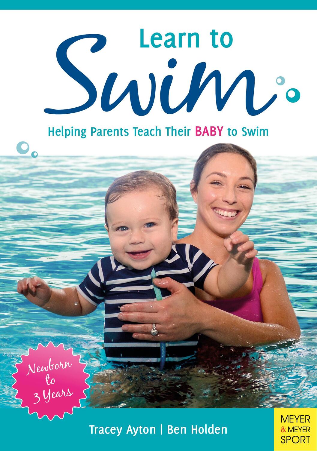 Cover: 9781782551607 | Learn to Swim: Helping Parents Teach Their Baby to Swim - Newborn...