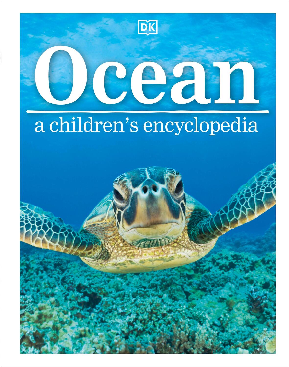 Cover: 9780241185520 | Ocean A Children's Encyclopedia | Dk (u. a.) | Buch | 256 S. | 2015