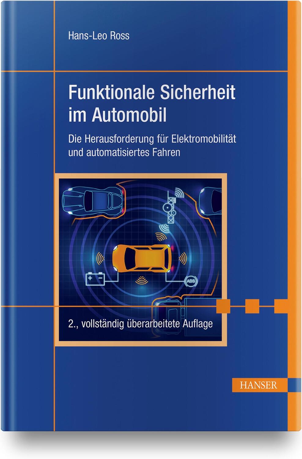 Cover: 9783446458413 | Funktionale Sicherheit im Automobil | Hans-Leo Ross | Buch | Deutsch