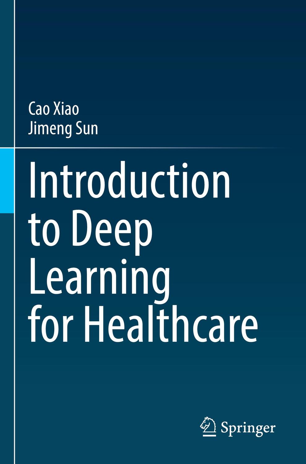 Cover: 9783030821869 | Introduction to Deep Learning for Healthcare | Jimeng Sun (u. a.)