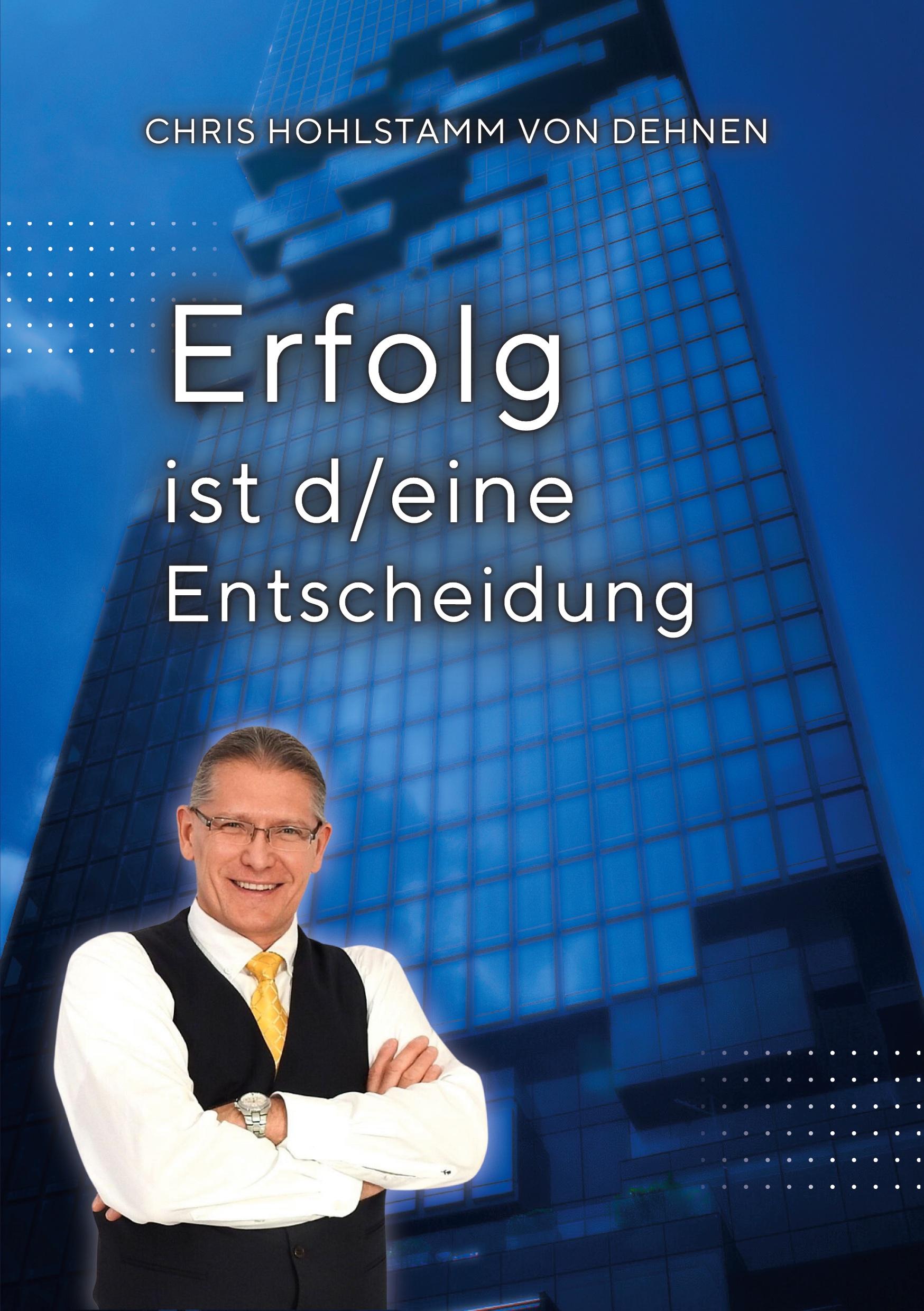 Cover: 9783759766540 | Erfolg ist d/eine Entscheidung | Wendhausen | Taschenbuch | Paperback