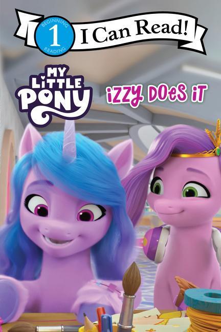 Cover: 9780063037571 | My Little Pony: Izzy Does It | Hasbro | Taschenbuch | Englisch | 2022
