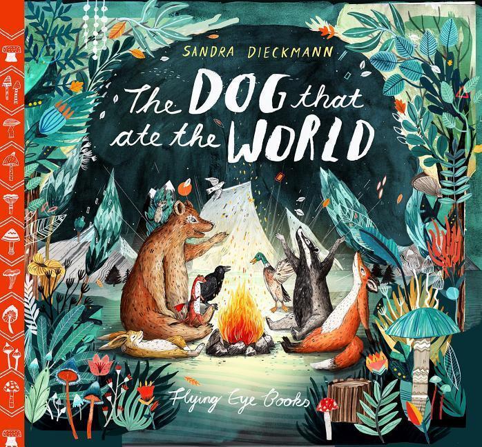 Cover: 9781911171607 | The Dog That Ate the World | Sandra Dieckmann | Buch | Englisch | 2018