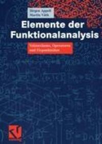 Cover: 9783528032227 | Elemente der Funktionalanalysis | Martin Väth (u. a.) | Taschenbuch