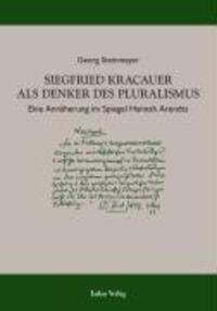 Cover: 9783867320306 | Siegfried Kracauer als Denker des Pluralismus | Georg Steinmeyer