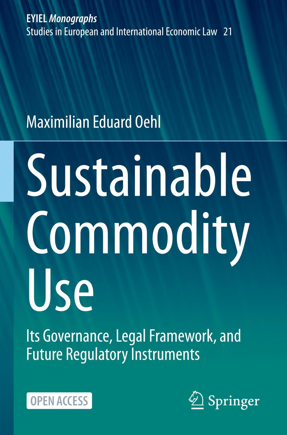 Cover: 9783030894986 | Sustainable Commodity Use | Maximilian Eduard Oehl | Taschenbuch