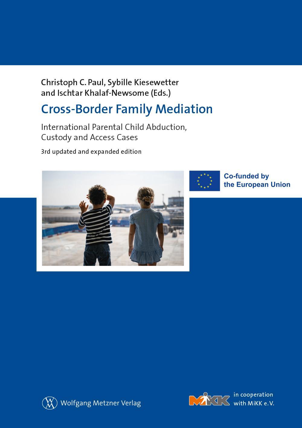 Cover: 9783961171330 | Cross-Border Family Mediation | Christoph C. Paul (u. a.) | Buch