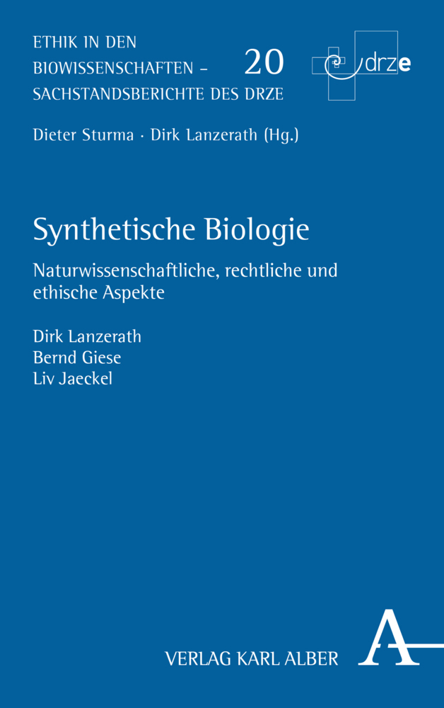 Cover: 9783495490532 | Synthetische Biologie | Dirk Lanzerath (u. a.) | Taschenbuch | 2020