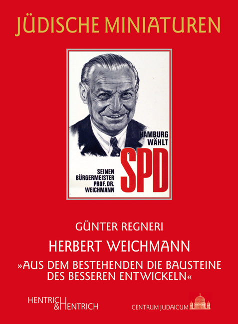 Cover: 9783955650964 | Herbert Weichmann | Günter Regneri | Taschenbuch | Deutsch | 2015