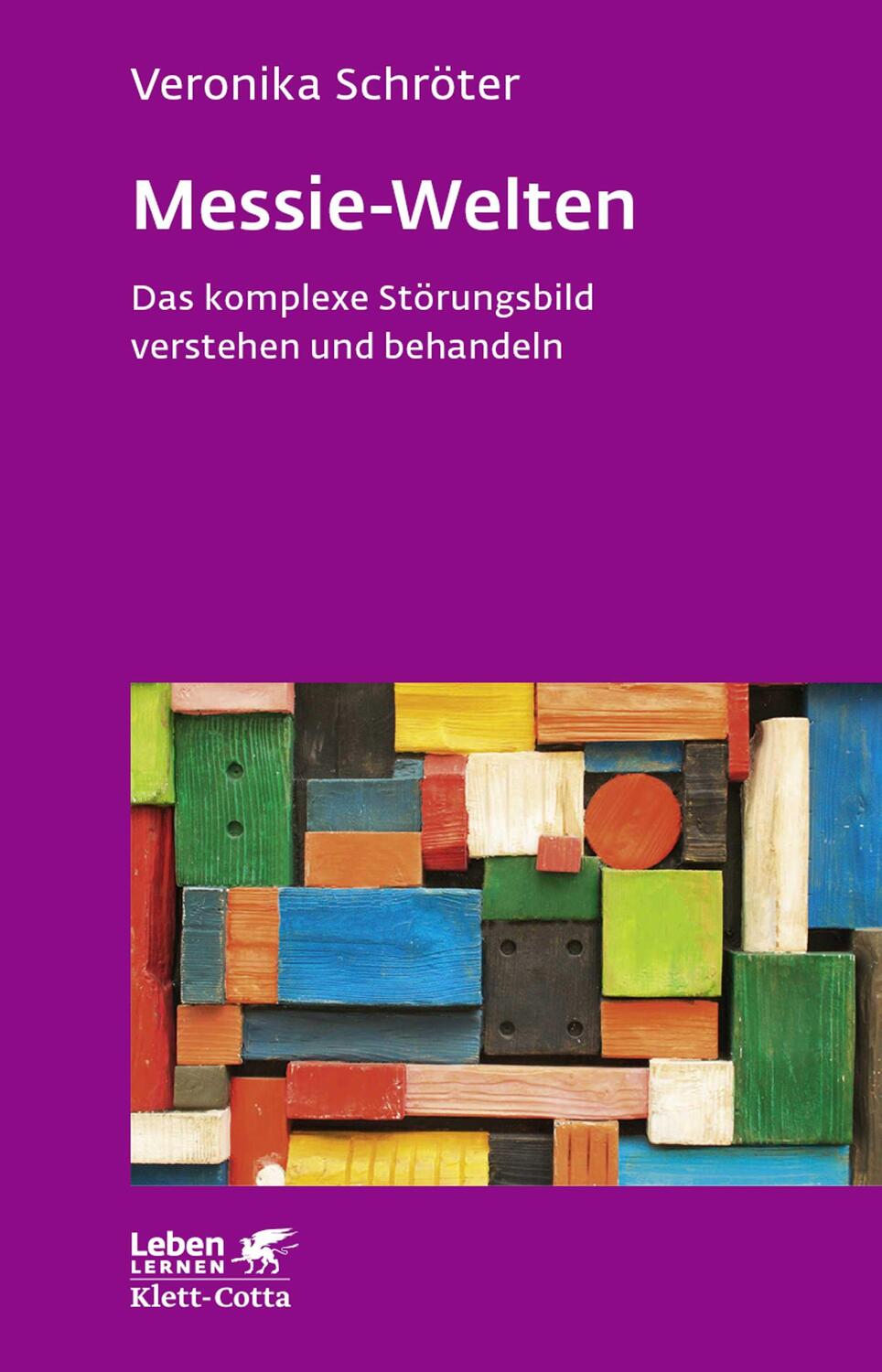 Cover: 9783608891836 | Messie-Welten (Leben Lernen, Bd. 290) | Veronika Schröter | Buch