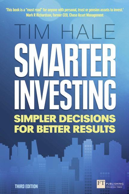 Cover: 9780273785378 | Smarter Investing | Simpler Decisions for Better Results | Tim Hale
