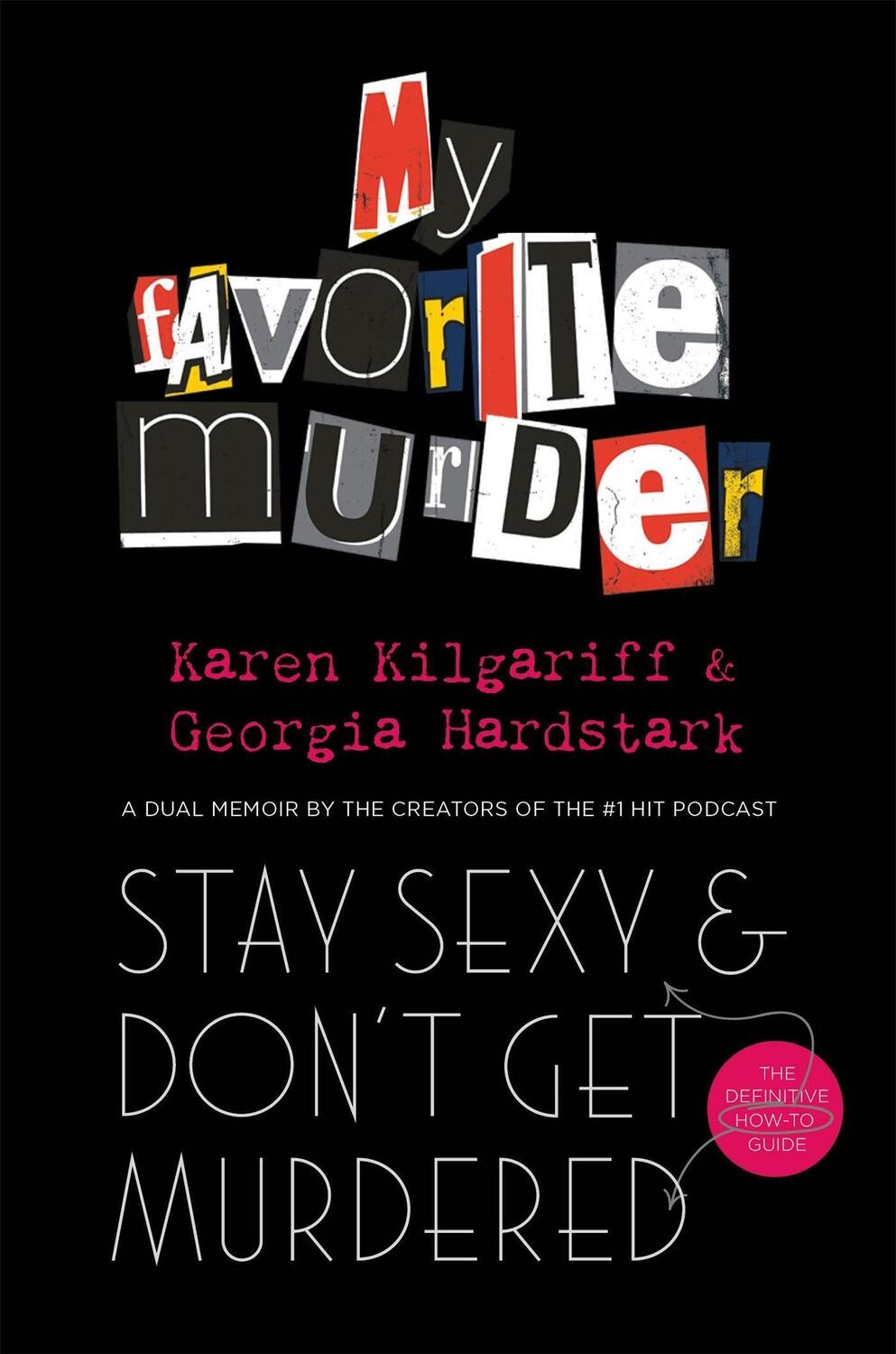 Cover: 9781398700338 | Stay Sexy and Don't Get Murdered | Georgia Hardstark (u. a.) | Buch