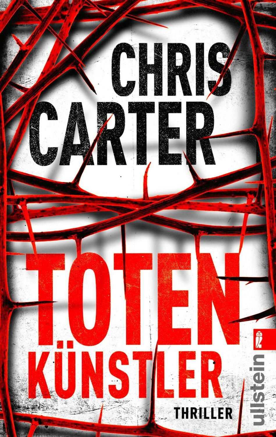 Cover: 9783548285399 | Totenkünstler | Chris Carter | Taschenbuch | 464 S. | Deutsch | 2013
