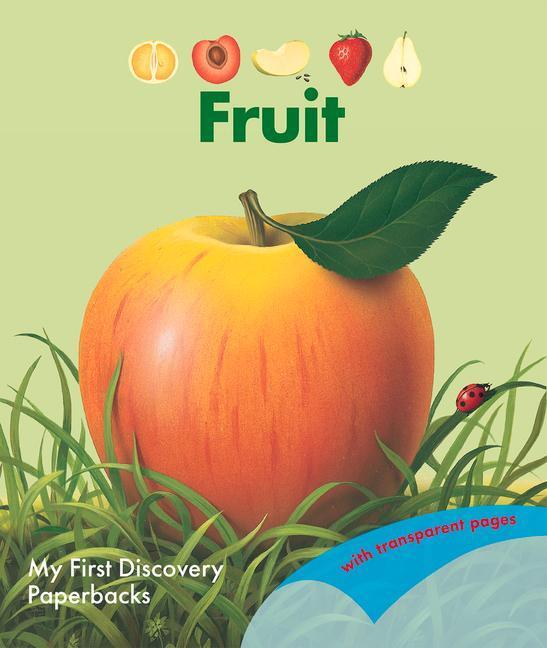 Cover: 9781851037582 | Fruit | Pascale de Bourgoing | Taschenbuch | 32 S. | Englisch | 2023