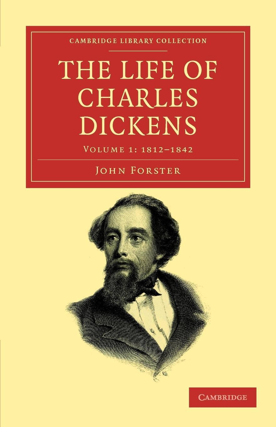 Cover: 9781108039352 | The Life of Charles Dickens | John Forster | Taschenbuch | Paperback