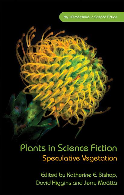 Cover: 9781786835598 | Plants in Science Fiction | Speculative Vegetation | Higgins (u. a.)