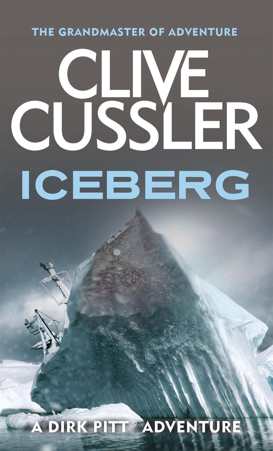Cover: 9780751507324 | Iceberg | Clive Cussler | Taschenbuch | Dirk Pitt | Englisch | 1988