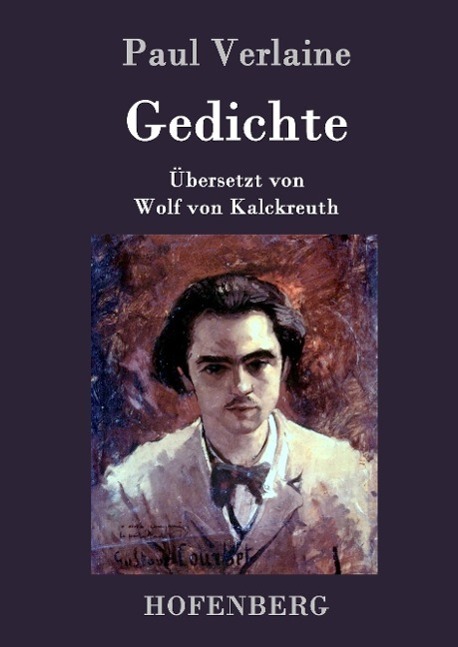 Cover: 9783843046770 | Gedichte | Paul Verlaine | Buch | HC runder Rücken kaschiert | 84 S.