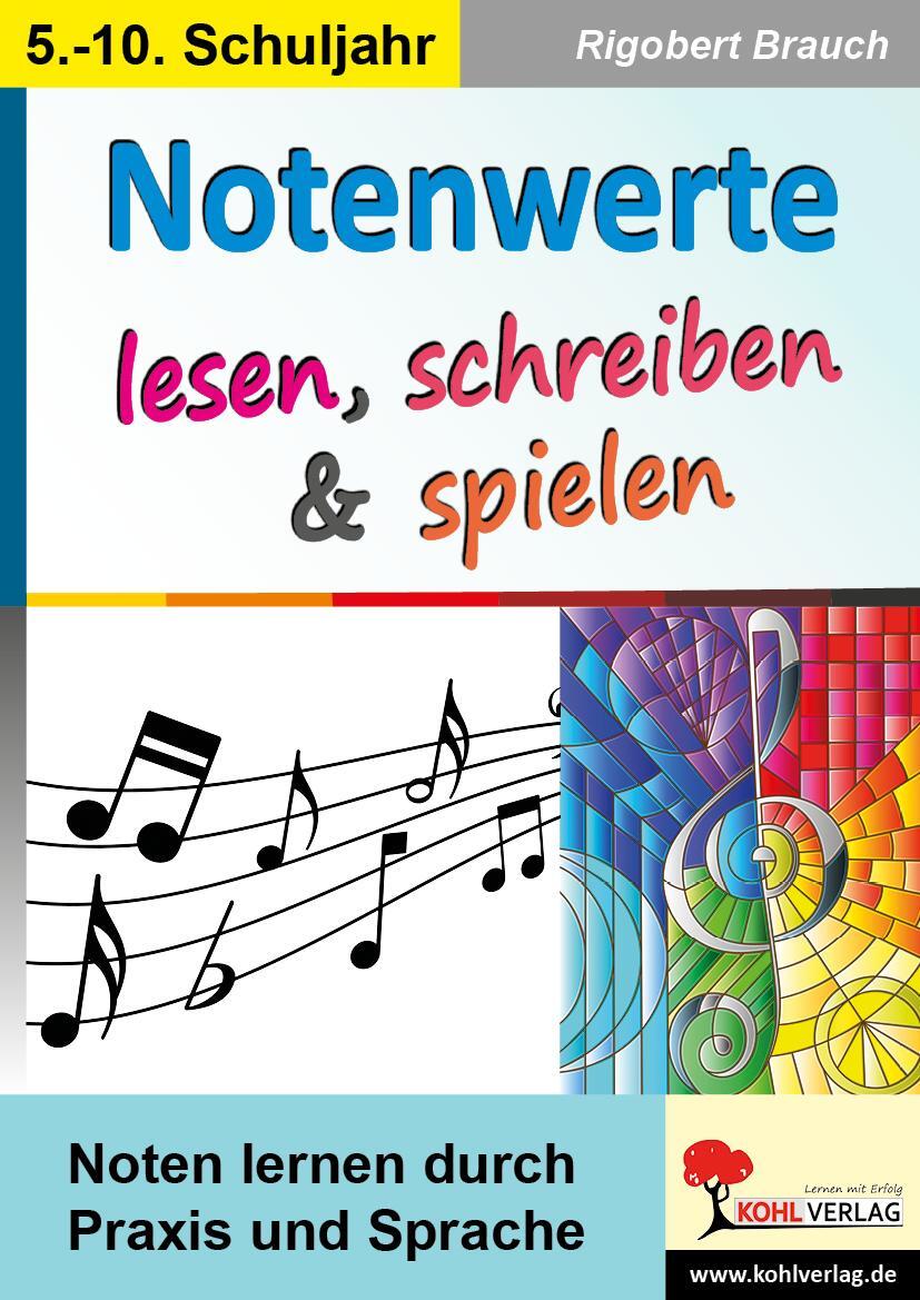 Cover: 9783988410832 | Notenwerte lesen, schreiben &amp; spielen | Rigobert Brauch | Taschenbuch