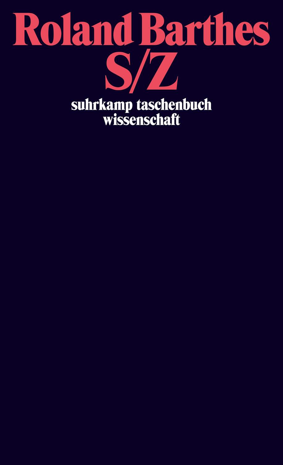 Cover: 9783518282878 | S/Z | Roland Barthes | Buch | suhrkamp taschenbücher wissenschaft