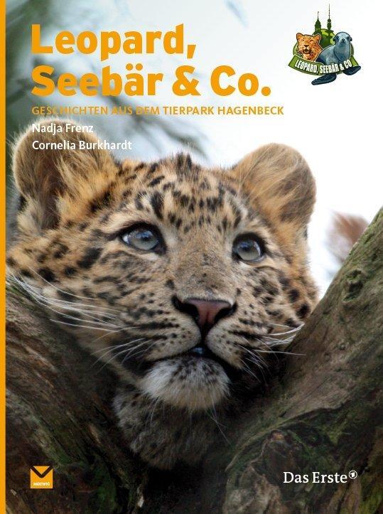 Cover: 9783868034752 | Leopard, Seebär &amp; Co. | Geschichten aus dem Tierpark Hagenbeck | Buch