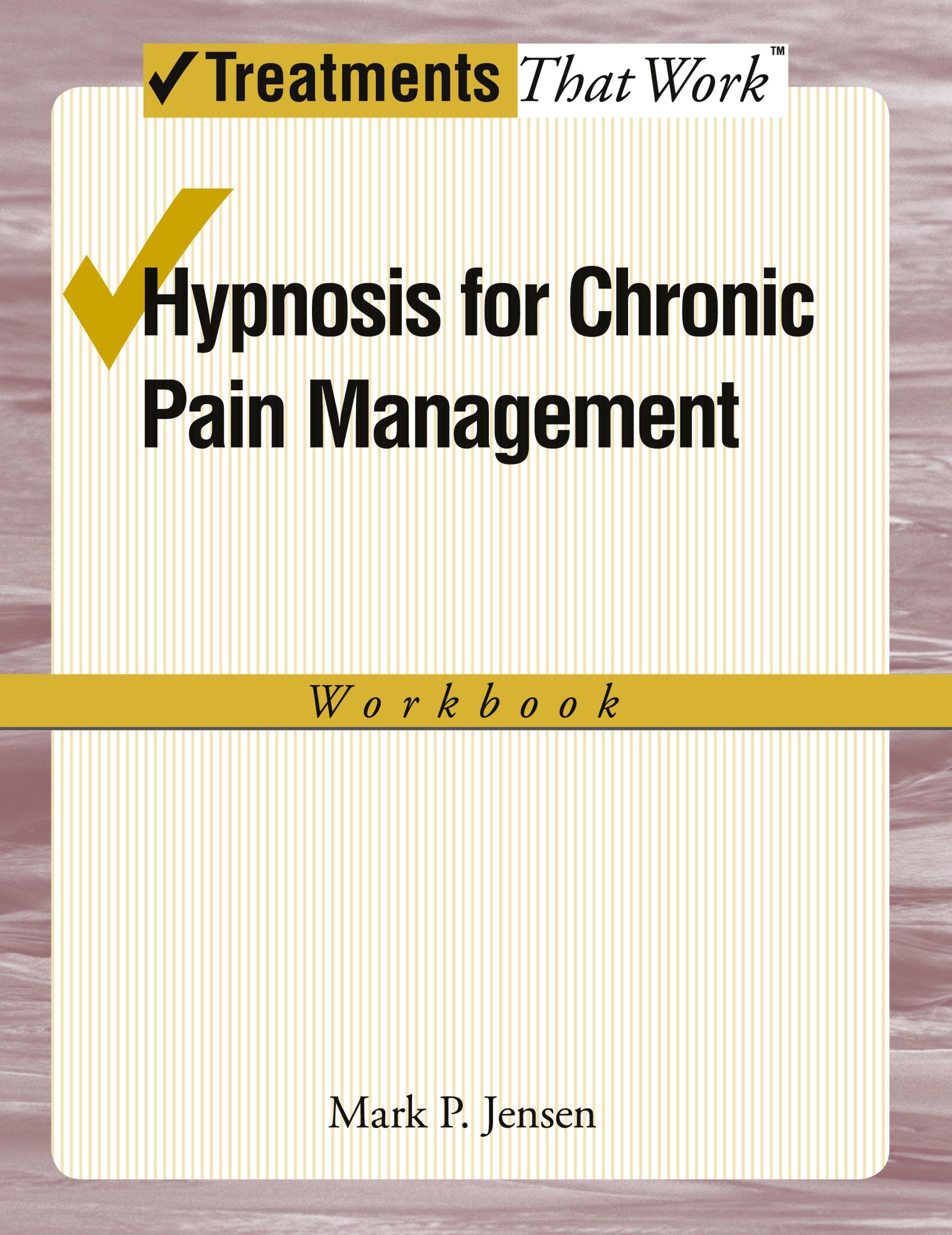 Cover: 9780199772384 | Hypnosis for Chronic Pain Management Workbook | Mark P. Jensen | Buch